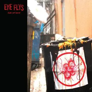 EYE FLYS – tub of lard (LP Vinyl)