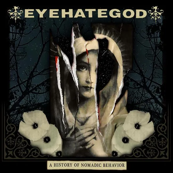 EYEHATEGOD – a history of nomadic behavior (LP Vinyl)