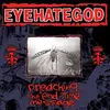 EYEHATEGOD – preaching the end-times (LP Vinyl)