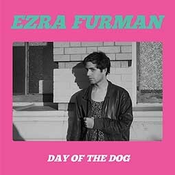 EZRA FURMAN – day of the dog (LP Vinyl)