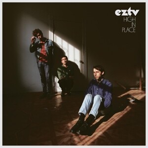 EZTV – high in place (CD, LP Vinyl)