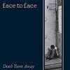 FACE TO FACE – don´t turn away (re-issue) (CD, LP Vinyl)
