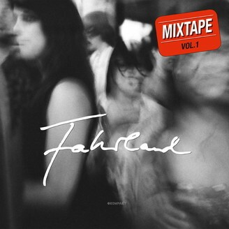 FAHRLAND – mixtape vol. 1 (CD, LP Vinyl)