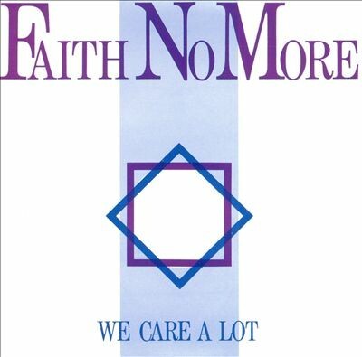 FAITH NO MORE, we care a lot cover