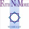 FAITH NO MORE – we care a lot (CD)