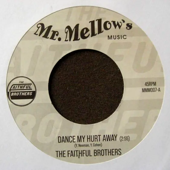 FAITHFUL BROTHERS – dance my hurt away/crying clown (7" Vinyl)