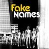 FAKE NAMES – expendables (CD, LP Vinyl)