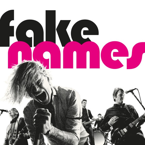 Cover FAKE NAMES, s/t