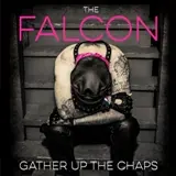 FALCON – gather up the chaps (CD)