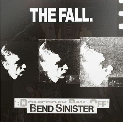 FALL, bend sinister/the domesday pay off cover