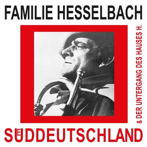 FAMILIE HESSELBACH – süddeutschland/der untergang des hauses hesselbach (LP Vinyl)