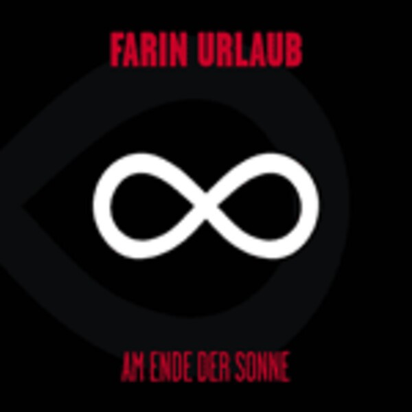 FARIN URLAUB – am ende der sonne (CD)
