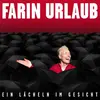 FARIN URLAUB – ein lächeln im gesicht (CD, Kassette, LP Vinyl)