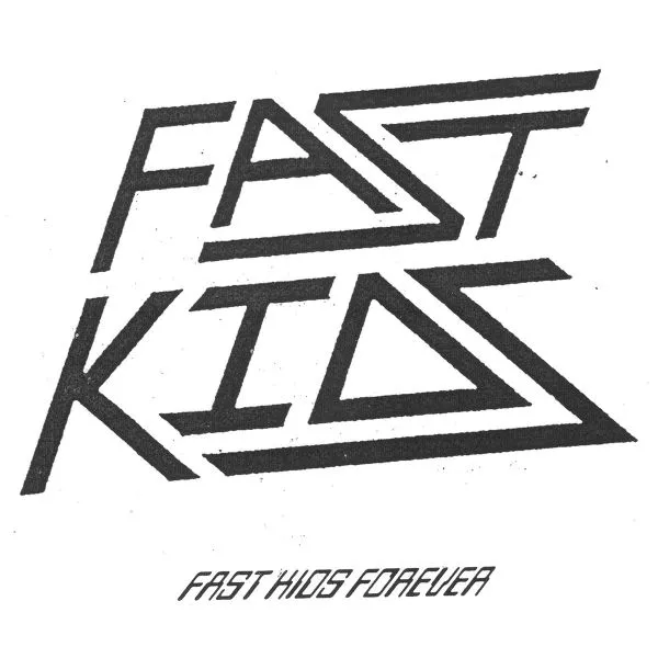 FAST KIDS – fast kids forever (LP Vinyl)