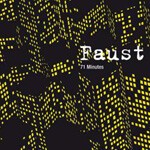 FAUST – 71 minutes (LP Vinyl)