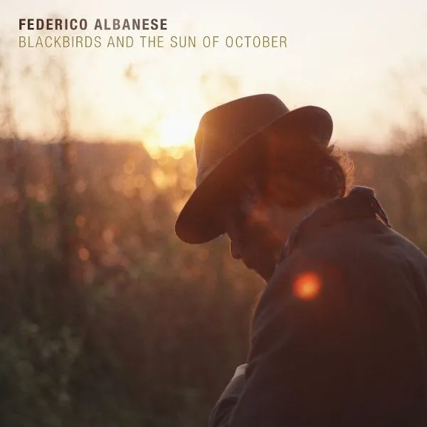 FEDERICO ALBANESE – blackbirds and the sun of october (LP Vinyl)