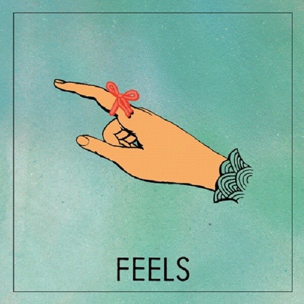 FEELS – s/t (CD, LP Vinyl)