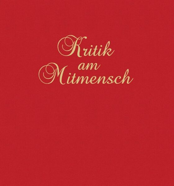 FERDINAND FÜHRER / ROLAND VAN OYSTERN – kritik am mitmensch (Papier)