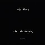 FIELD, the follower cover