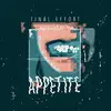 FINAL EFFORT – appetite (LP Vinyl)