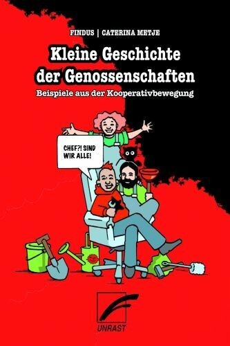 FINDUS/CATERINA METJE – kleine geschichte der genossenschaften (Papier)