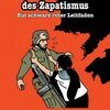 FINDUS/LUZ KERKELING – kleine geschichte des zapatismus (Papier)