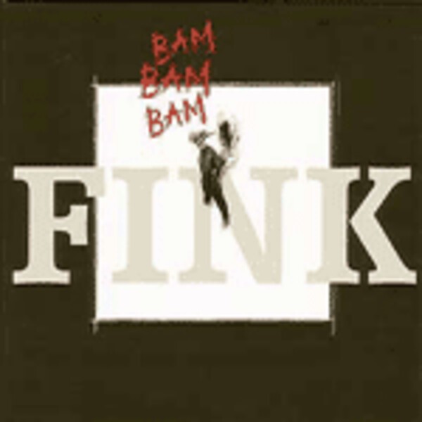 FINK – bam bam bam (CD, LP Vinyl)