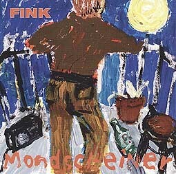 FINK – mondscheiner (CD, LP Vinyl)