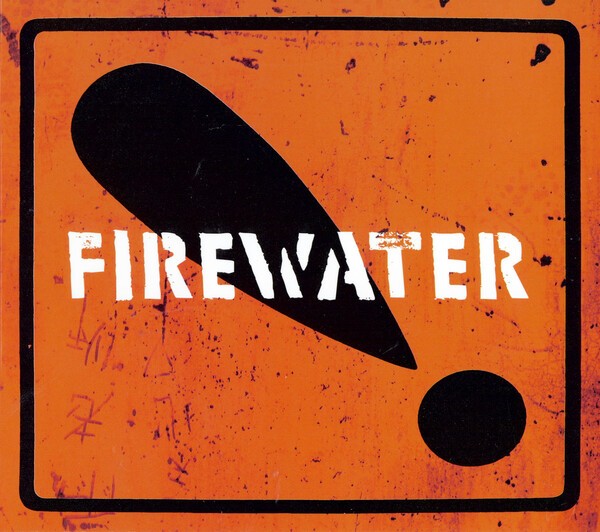 FIREWATER, international orange! cover