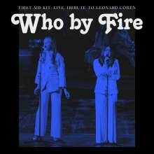 FIRST AID KIT, who by fire - live tribute to leonard cohen cover