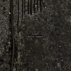 FJORT (FJØRT) – belle époque (CD, LP Vinyl)