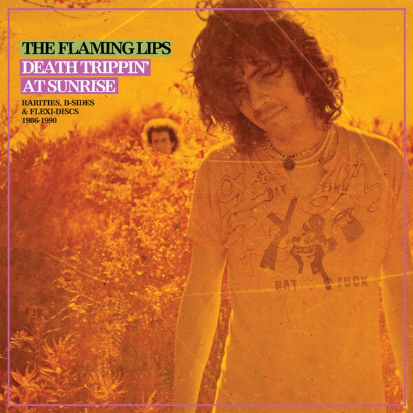 Cover FLAMING LIPS, death trippin´ at sunrise