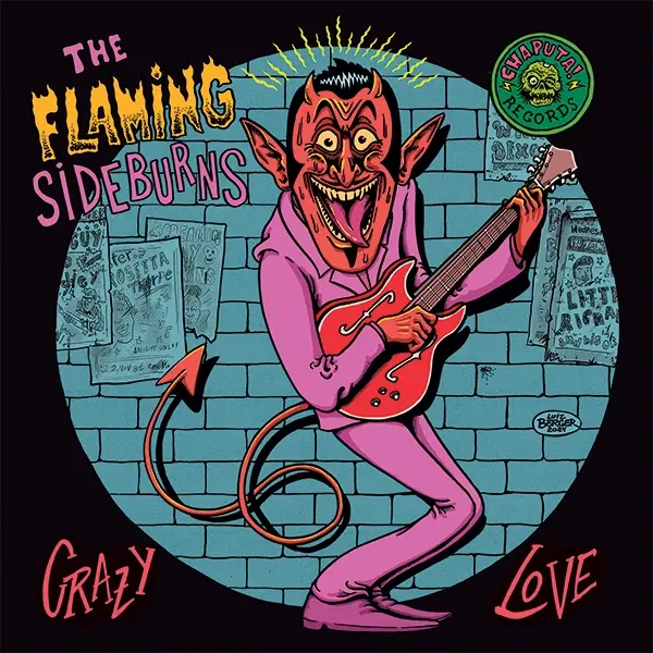 FLAMING SIDEBURNS – crazy love (7" Vinyl)