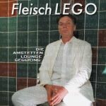 FLEISCHLEGO, die amstetten lounge sessions cover