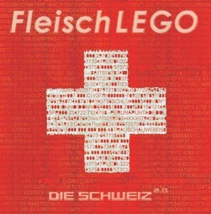 FLEISCHLEGO – die schweiz 2.0 (7" Vinyl)