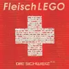 FLEISCHLEGO – die schweiz 2.0 (7" Vinyl)
