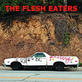 Cover FLESH EATERS, i used to be pretty