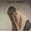 FLESH WORLD – the wild animals in my life (LP Vinyl)