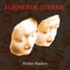 FLIEHENDE STÜRME – hinter masken (CD)