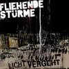 FLIEHENDE STÜRME – licht vergeht (LP Vinyl)
