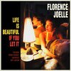 FLORENCE JOELLE – life is beautiful (CD, LP Vinyl)