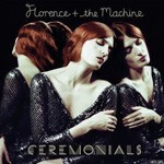 FLORENCE & THE MACHINE – ceremonials (CD, LP Vinyl)