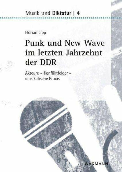 FLORIAN LIPP – punk & new wave im letzten jahrzehnt der ddr (Papier)