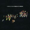 FOREIGN BORN – person to person (CD, LP Vinyl)
