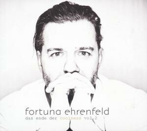 FORTUNA EHRENFELD – das ende der coolness vol. 2 (CD, LP Vinyl)