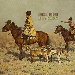 FORTUNA EHRENFELD – hey sexy (CD)