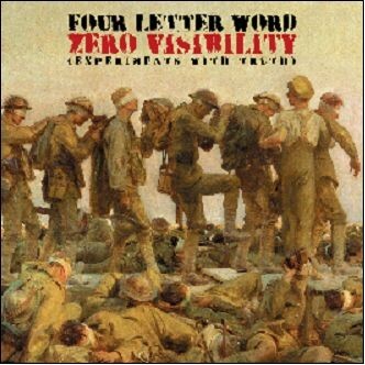FOUR LETTER WORD, zero visibility cover
