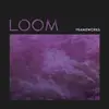 FRAMEWORKS – loom (CD)