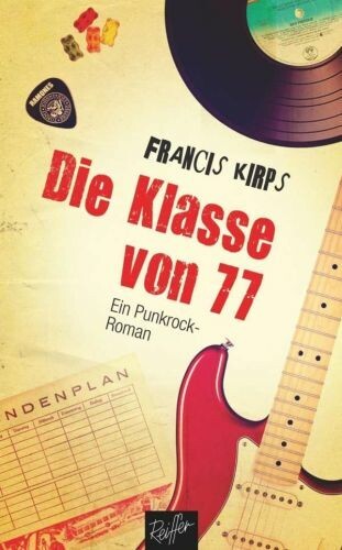 FRANCIS KIRPS – die klasse von 77 (Papier)