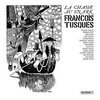 FRANCOIS TUSQUES – la chasse au snark (LP Vinyl)